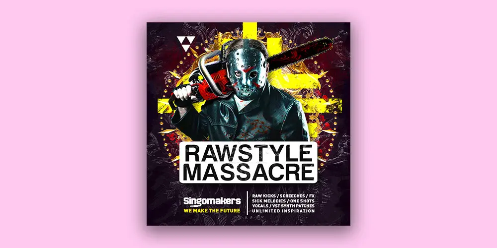 Singomakers Rawstyle Massacre